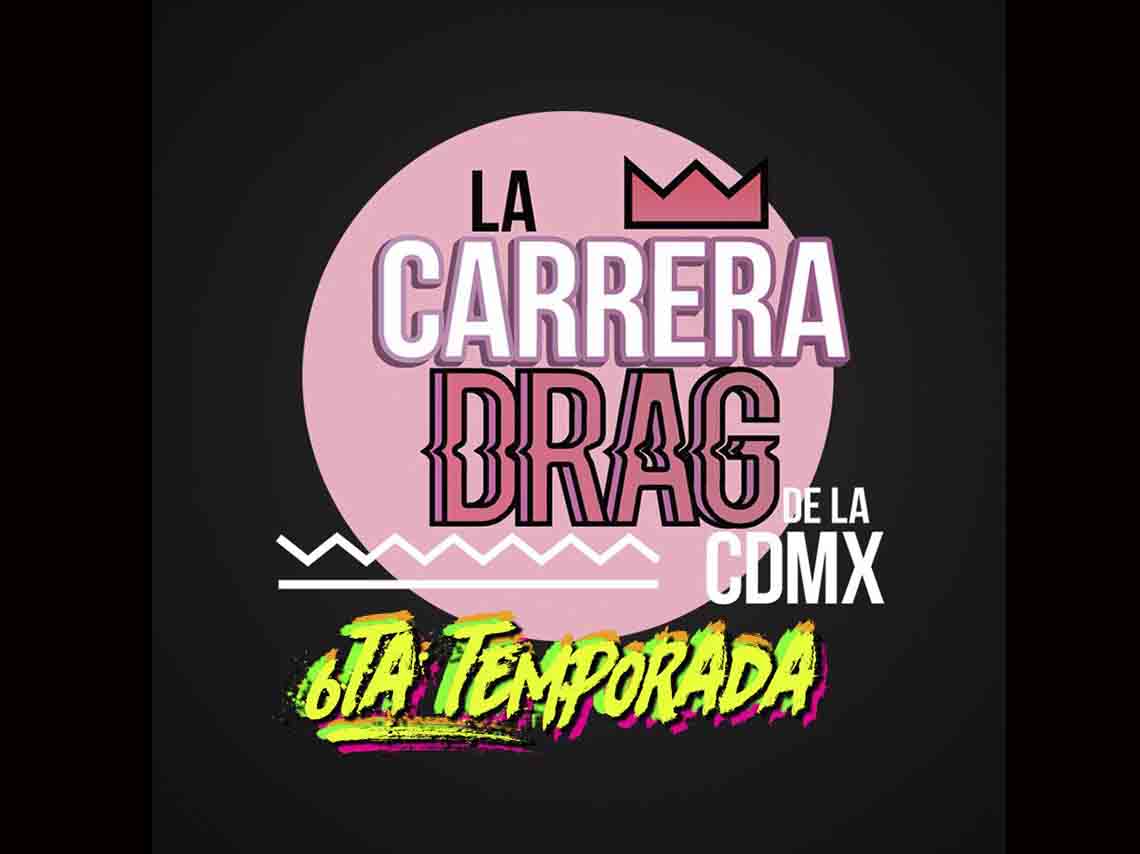 La carrera Drag de la CDMX