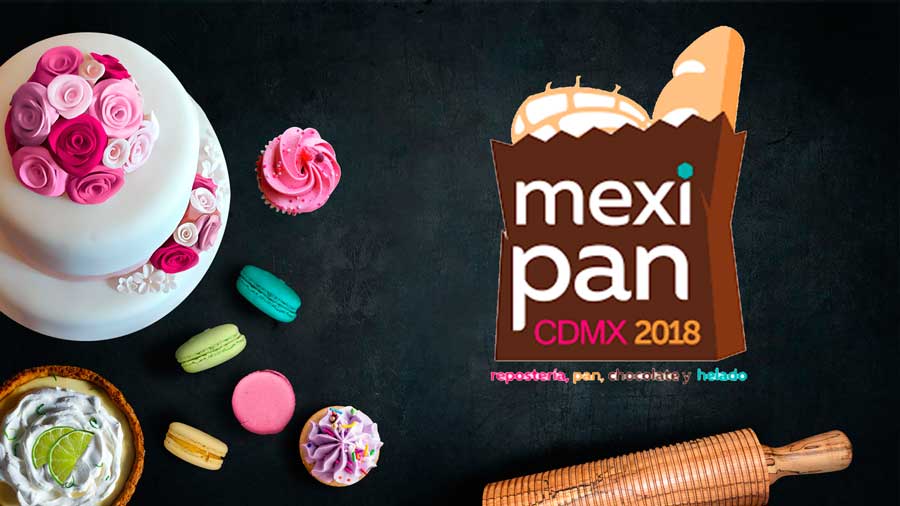 ¡Ya está aquí Mexipan! La feria de la repostería, pan, chocolate y helado