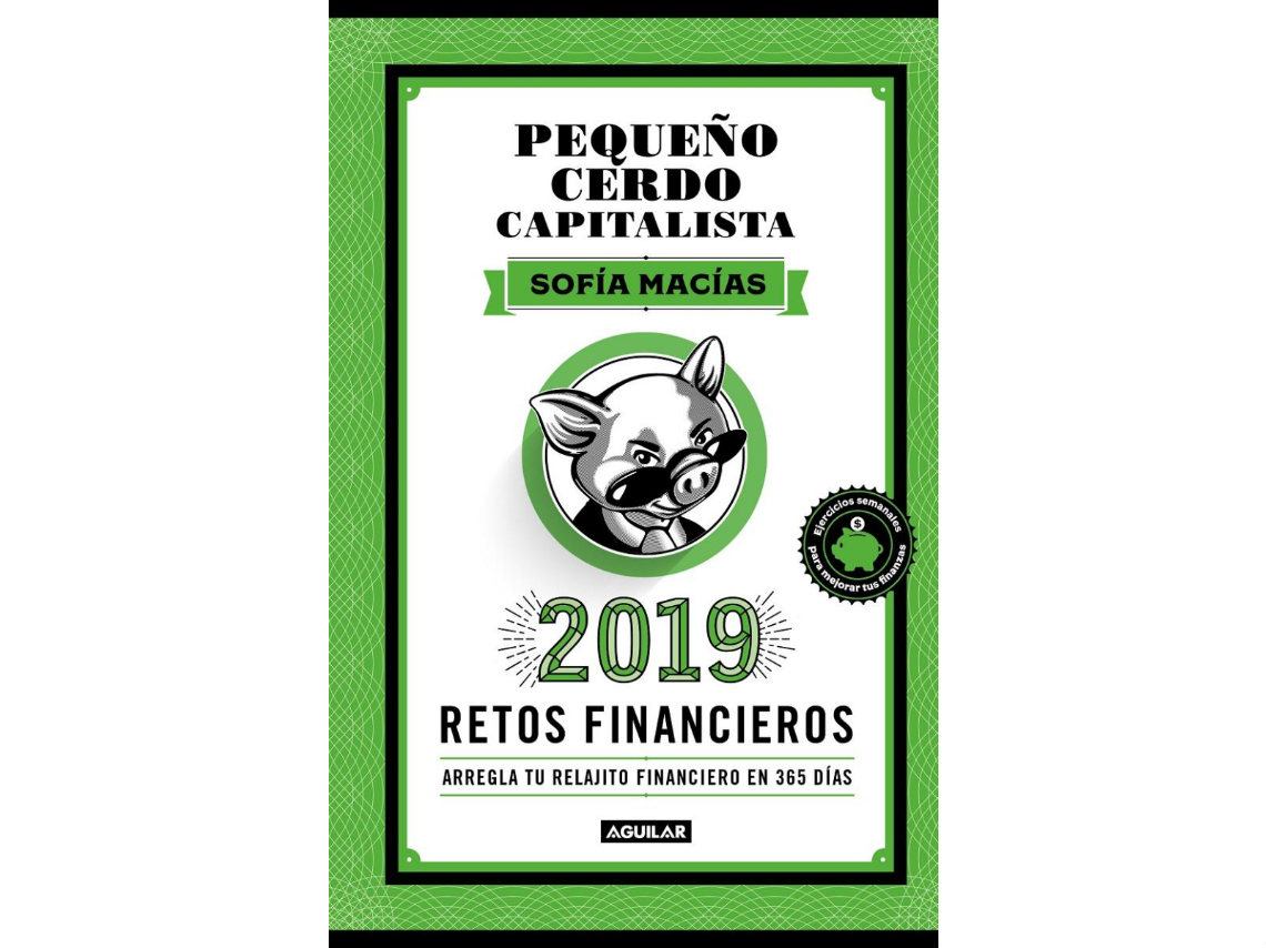 Agenda 2019. Pequeño Cerdo Capitalista Sofía Macías