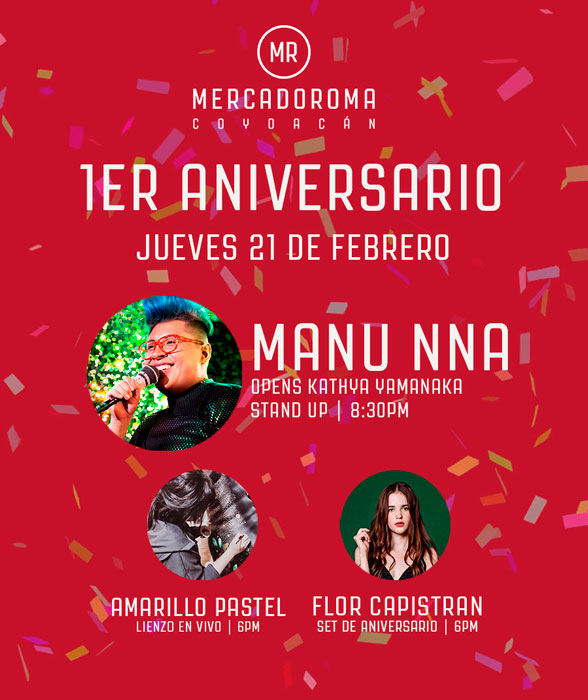 MR-Coyoacan-te-invita-a-su-primer-aniversario-¡Manu-NNa-Amaril-o-Pastel-y-Flor-Capistran-como-invitados!