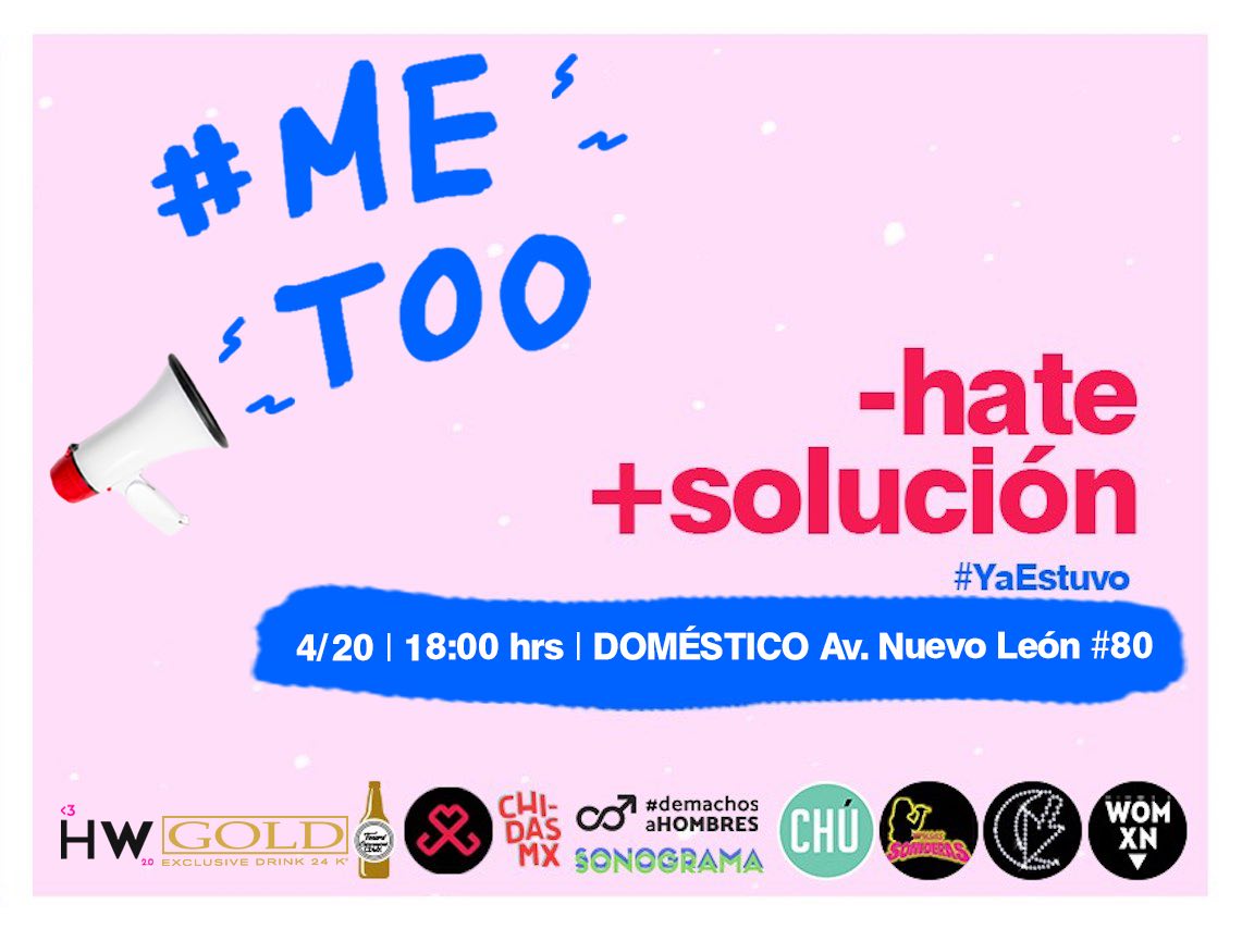 4/20 METOOMX – Día para crear soluciones con diálogo y música