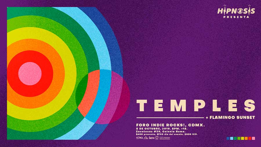 Hipnosis Presenta: Temples en el Foro Indie Rocks!