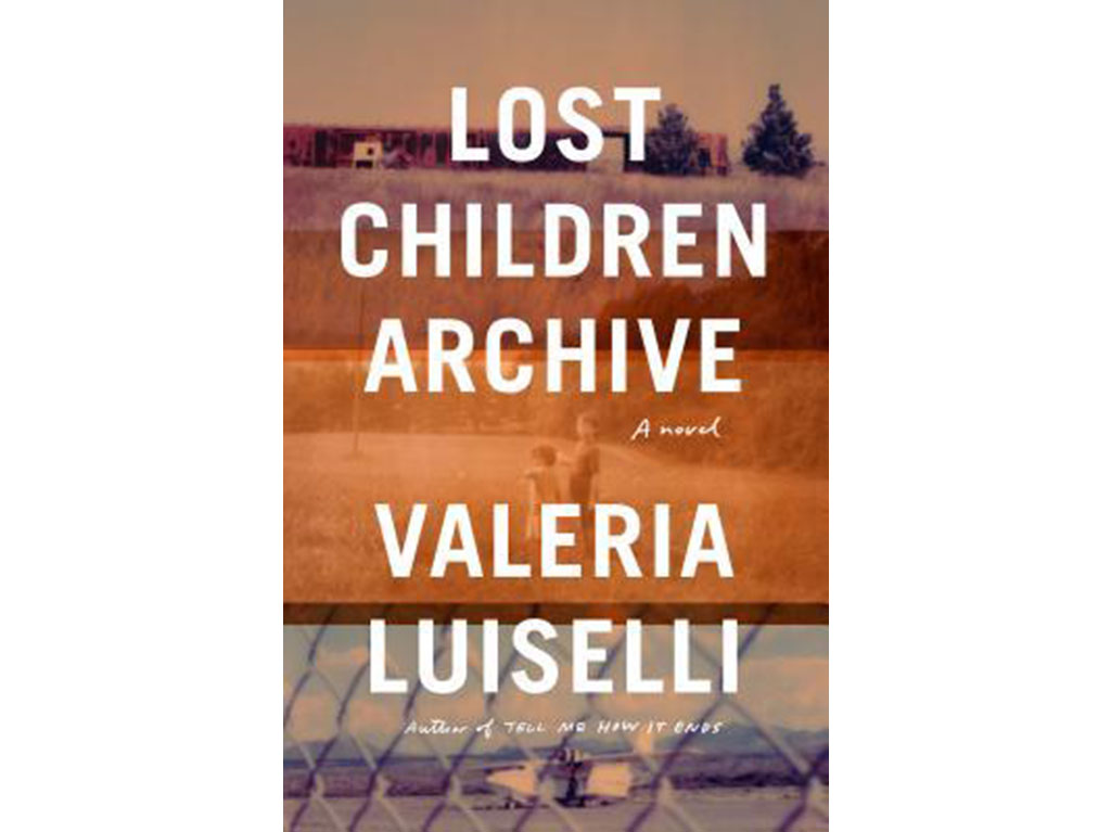 Lost Children Archive Valeria Luiselli