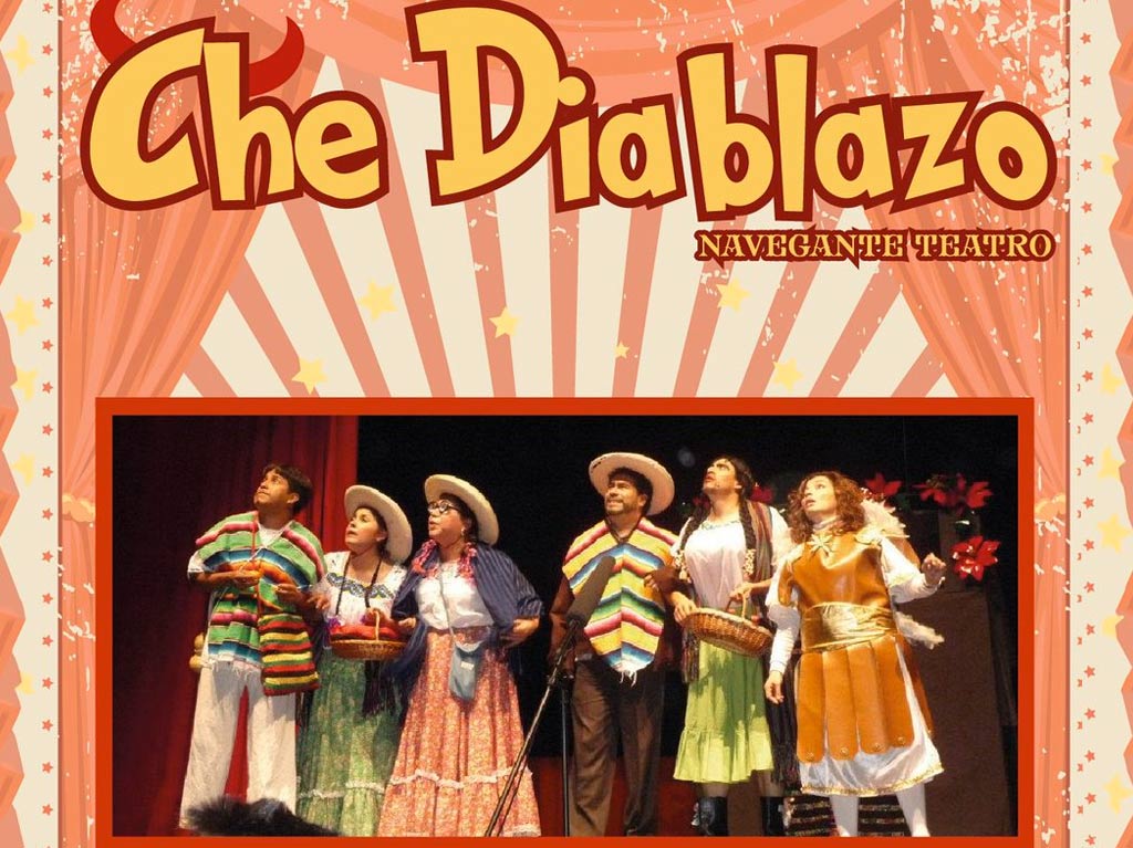 Compañía Navegante Teatro con la obra Che Diablazo