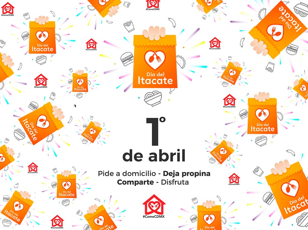 ¡DÍA DEL ITACATE! El 1 de abril pide comida a domicilio y apoya a los restaurantes locales