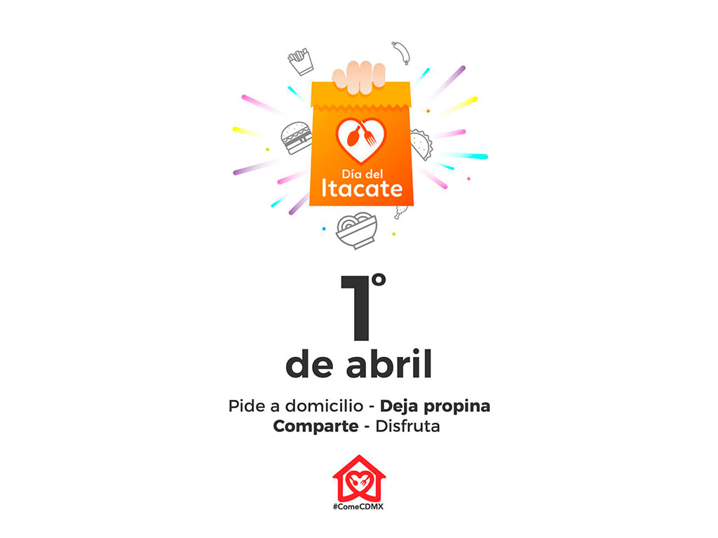 ¡DÍA DEL ITACATE! El 1 de abril pide comida a domicilio y apoya a los restaurantes locales 0