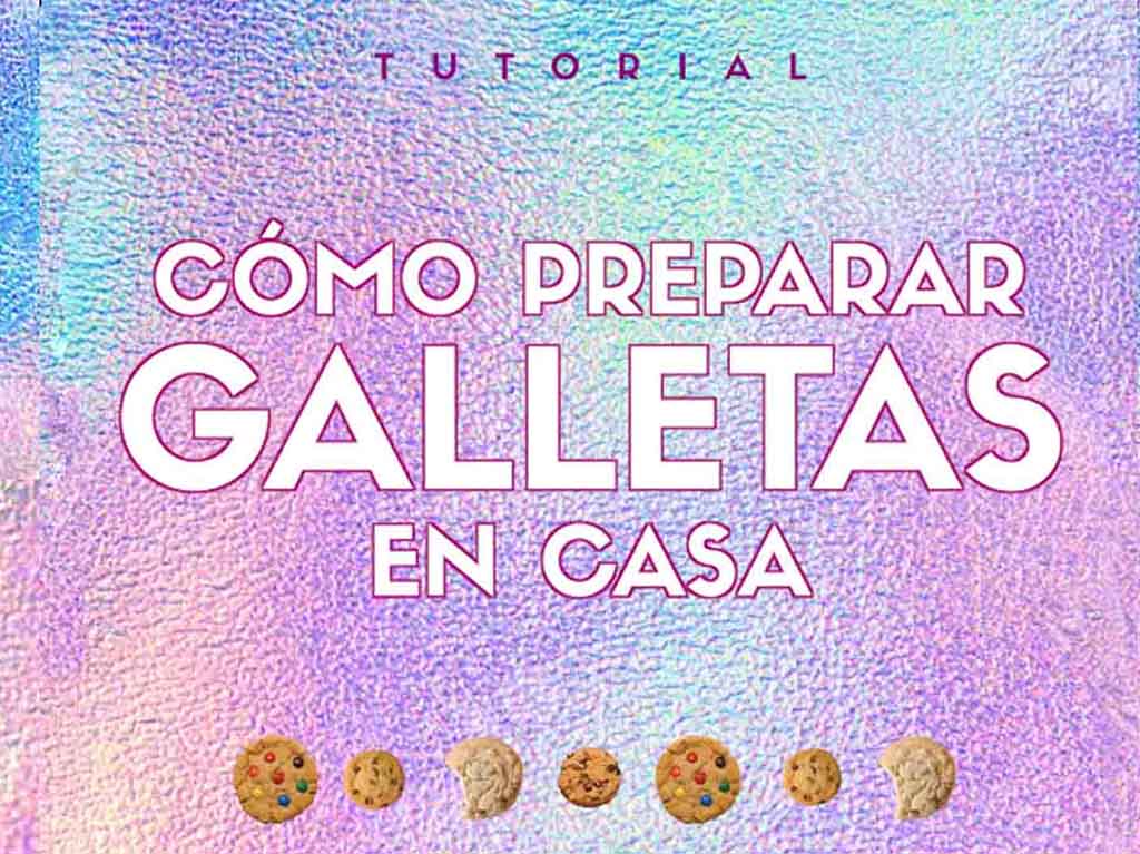 Tutorial: Cómo preparar galletas en casa ¡es fácil y delicioso!