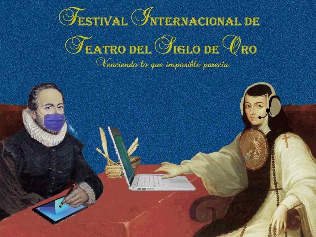 Anuncian Festival Internacional de Teatro del Siglo de Oro en línea