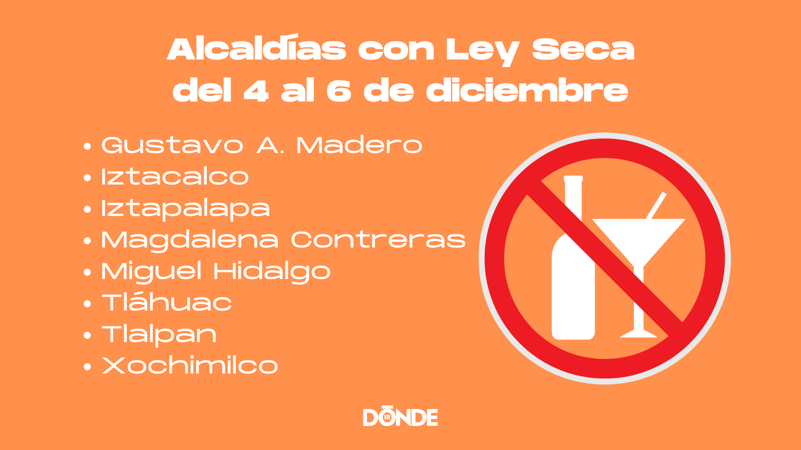 Alcaldías con Ley Seca