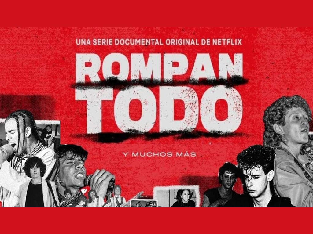 Rompan Todo, serie sobre la historia del rock latinoamericano en Netflix