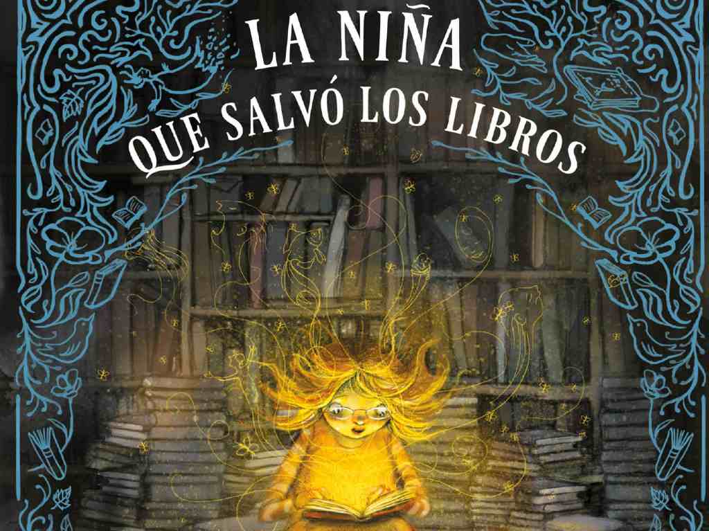 5 libros que deber leer con tus hijos la nina que salvo a los libros