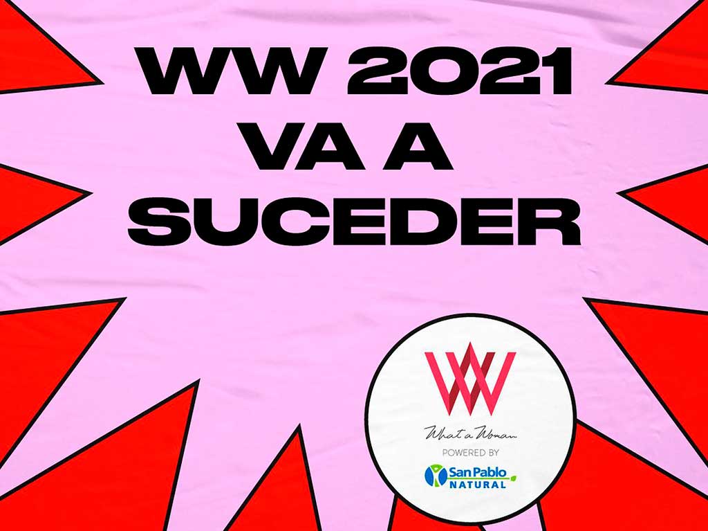 what-a-woman-octava-edicion-online