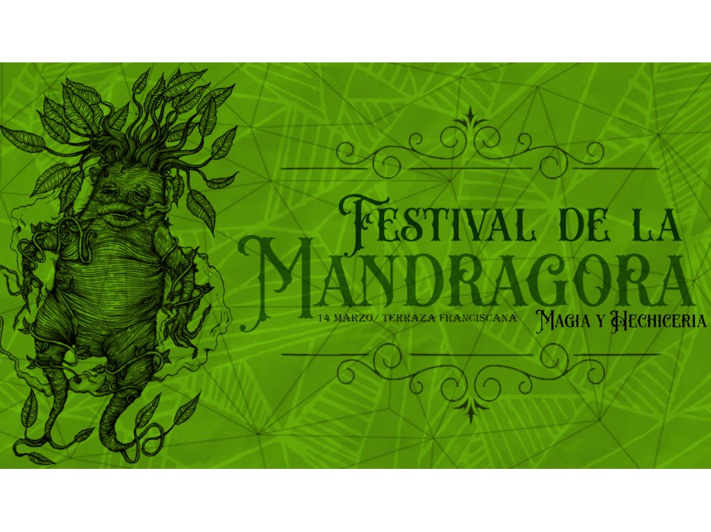 Festival de la Mandragora y la Magia en en CDMX, gana boletos