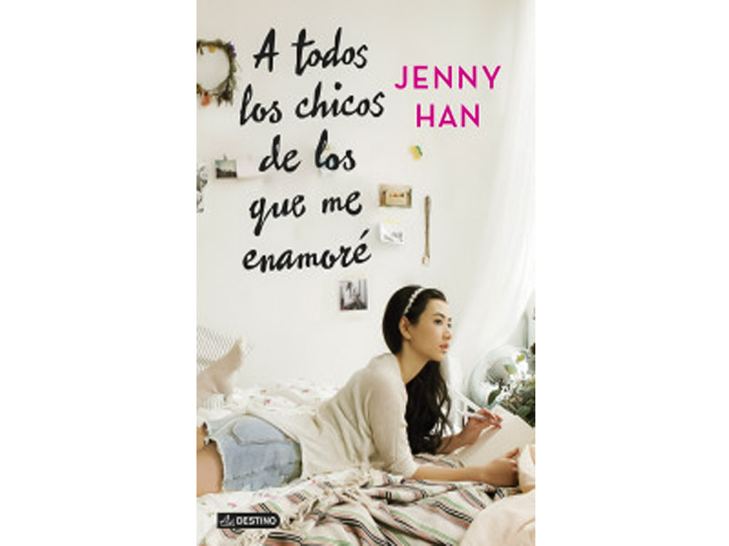 a todos los chicos de los que me enamoré libro