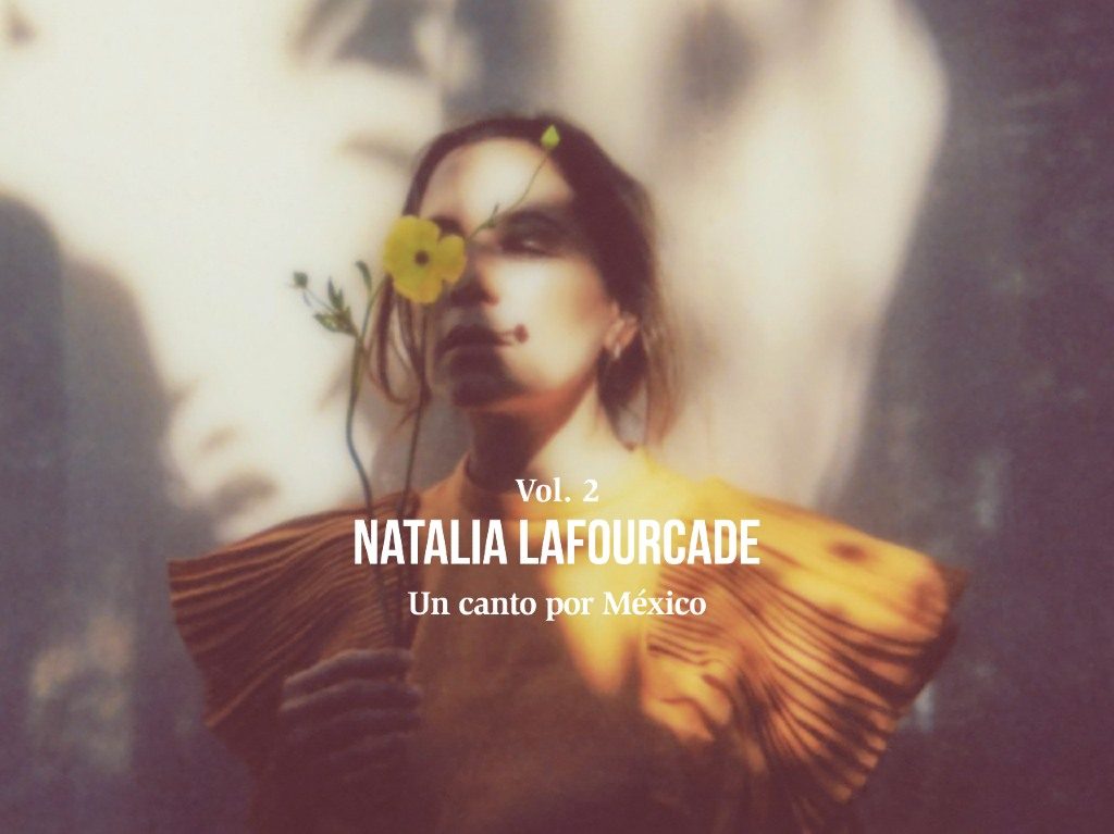 El nuevo álbum de Natalia Lafourcade sobre la unión y la esperanza