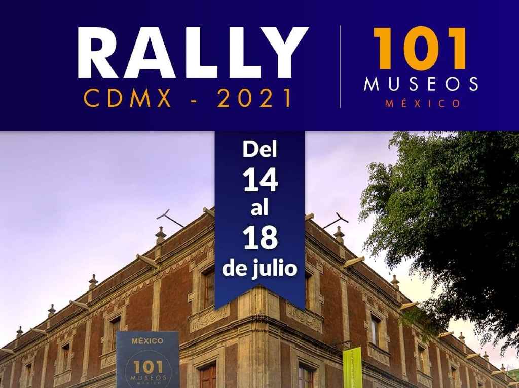 Rally 101 museos CDMX vive esta gran experiencia Cartel Rally