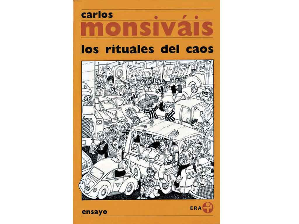 Los rituales caos de carlos monsivais 