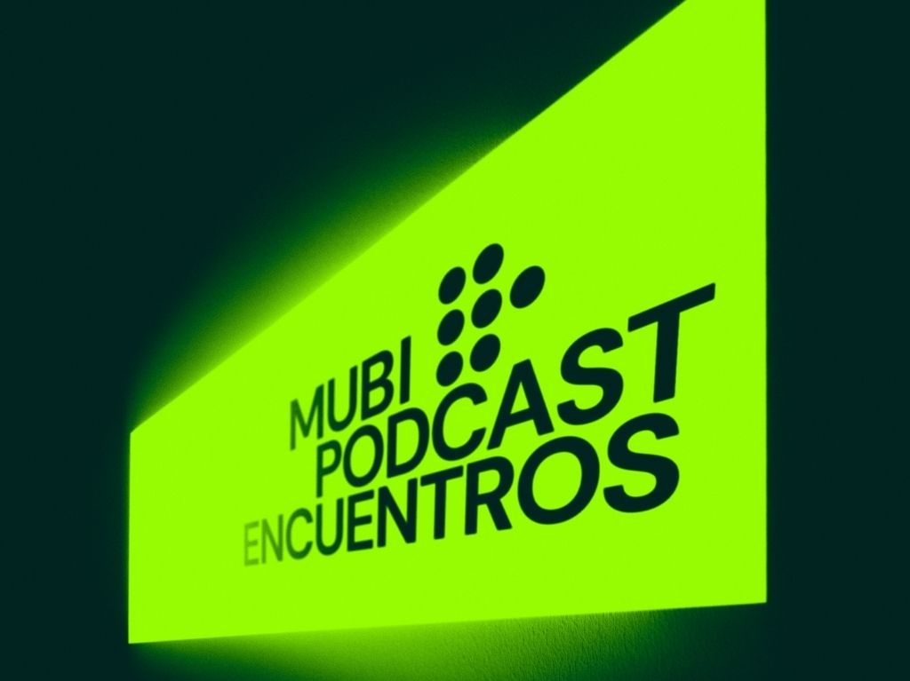 MUBI y La Corriente del Golfo lanzan nuevo podcast sobre cine