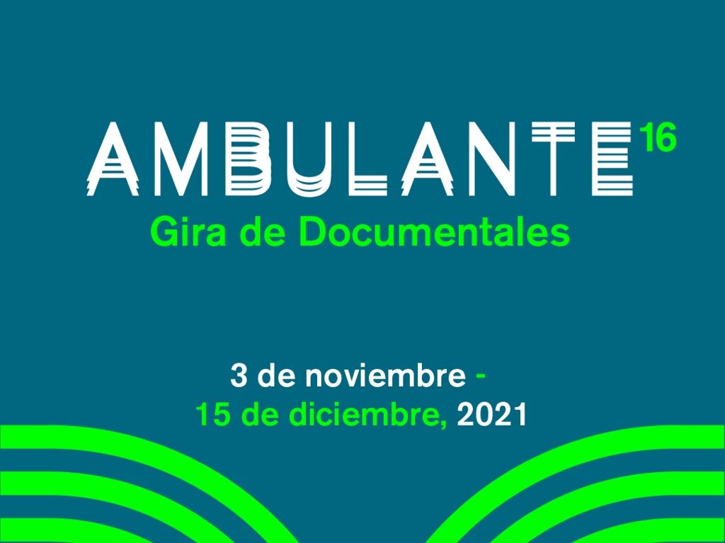 La Gira Ambulante 2021 será presencial, conoce fechas y lugares