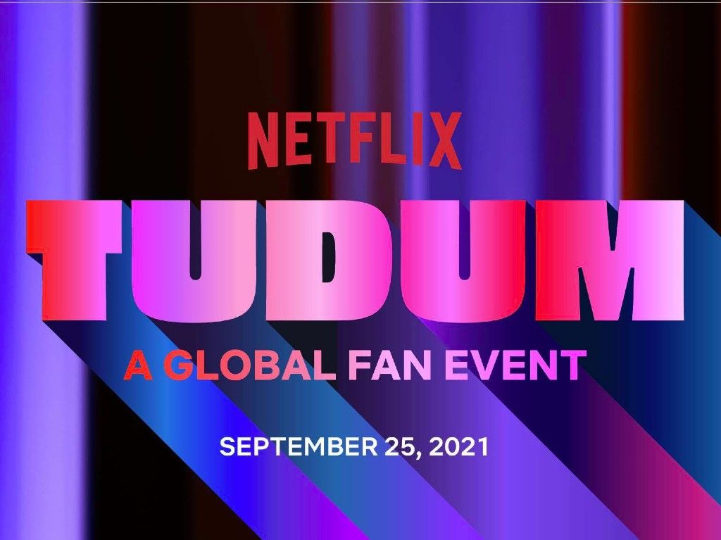 TUDUM es el primer evento global para los fans de Netflix
