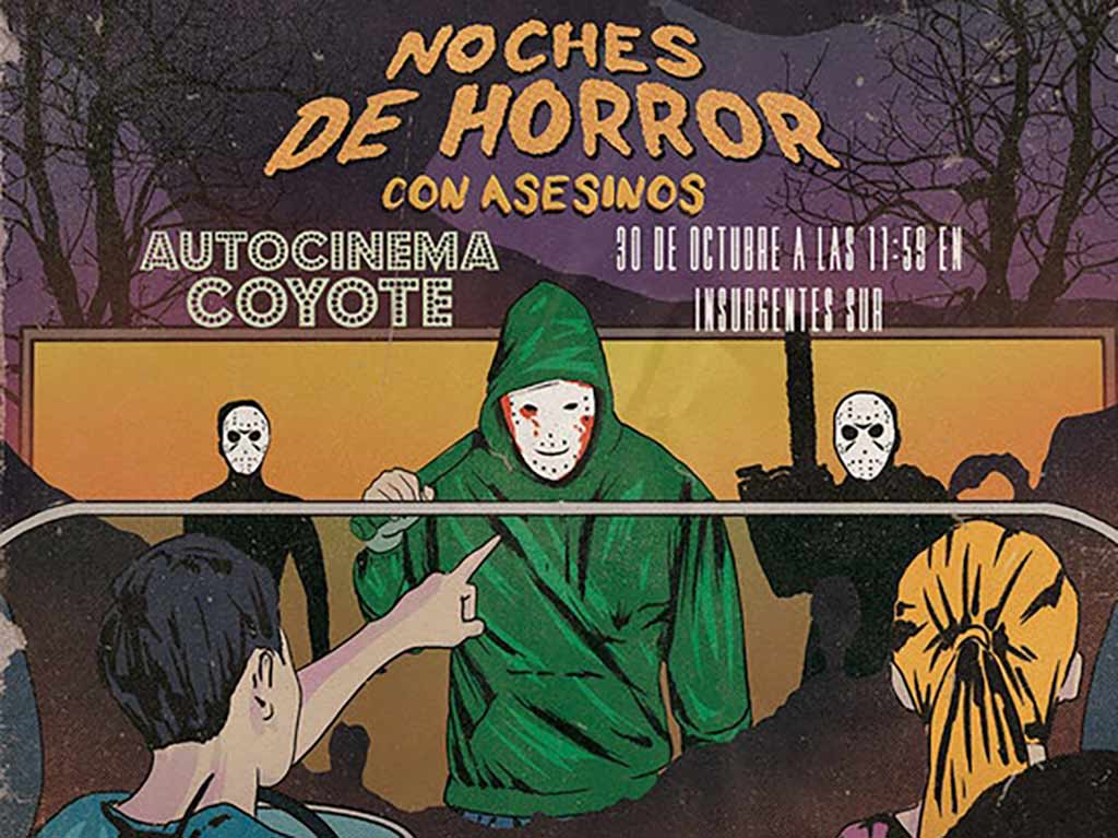 Noches de Horror Autocinema Coyote