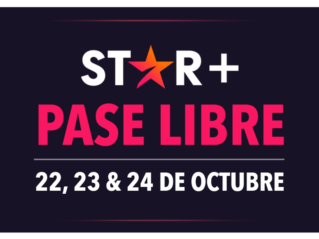 star-plus-pase-libre-dias