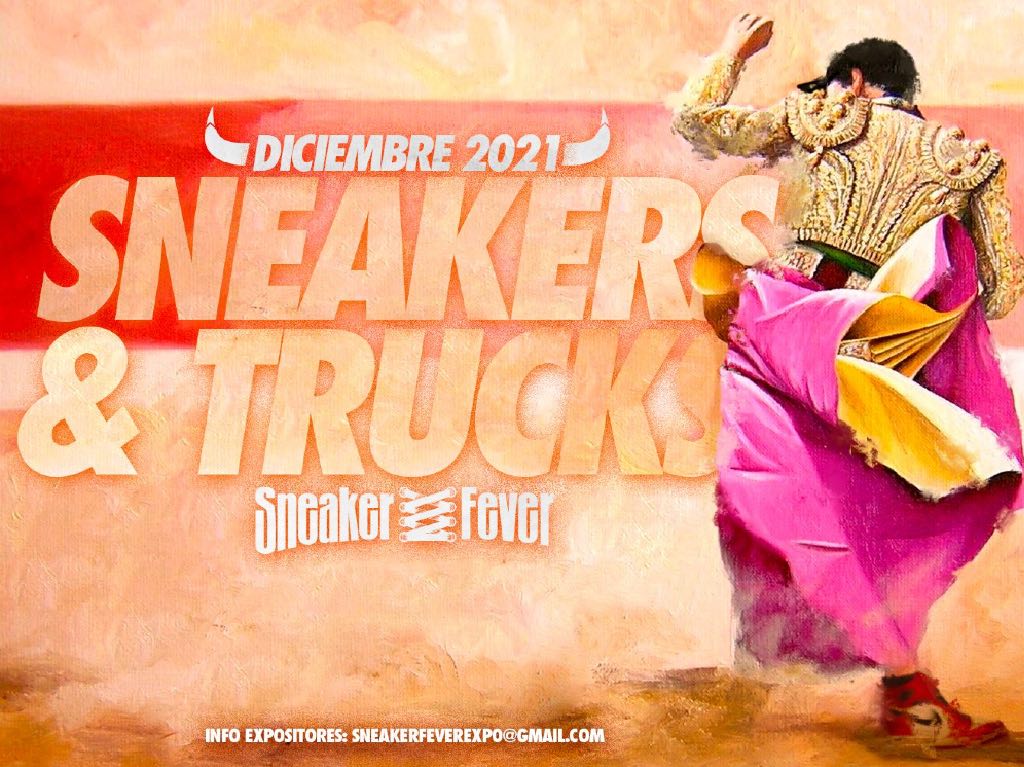 Sneakers and Trucks 2021, el lugar perfecto para hacer crecer tu colección de sneakers