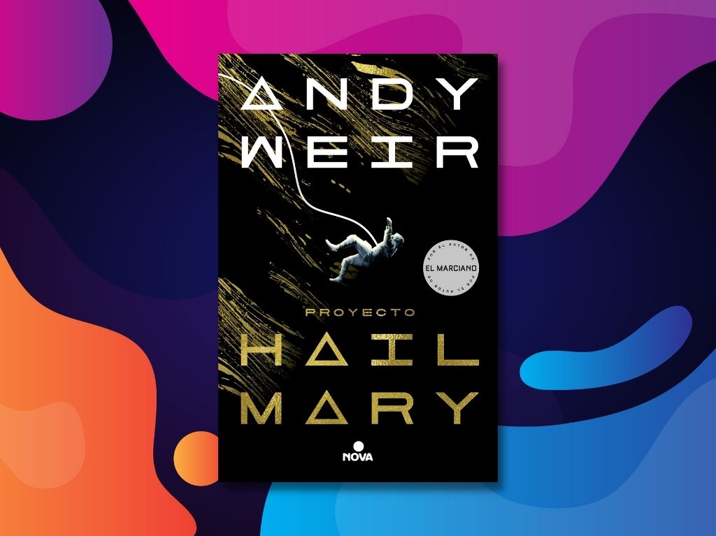 proyecto-hail-mary-andy-weir