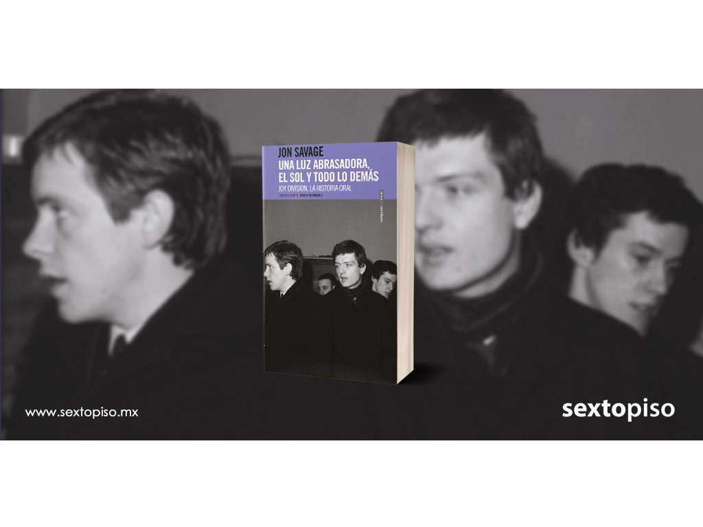 La biografía más completa de Joy Division en español