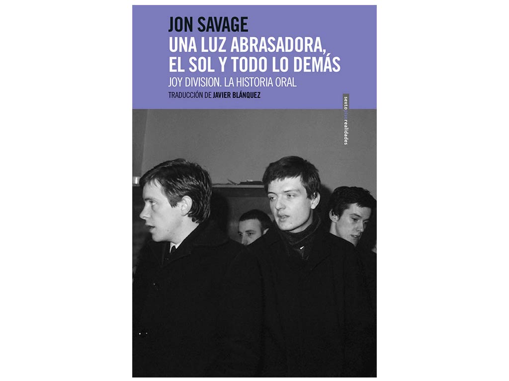 La biografía más completa de Joy Division ¡por primera vez en español!