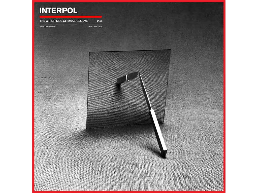 Interpol: The Other Side of The Make-Believe