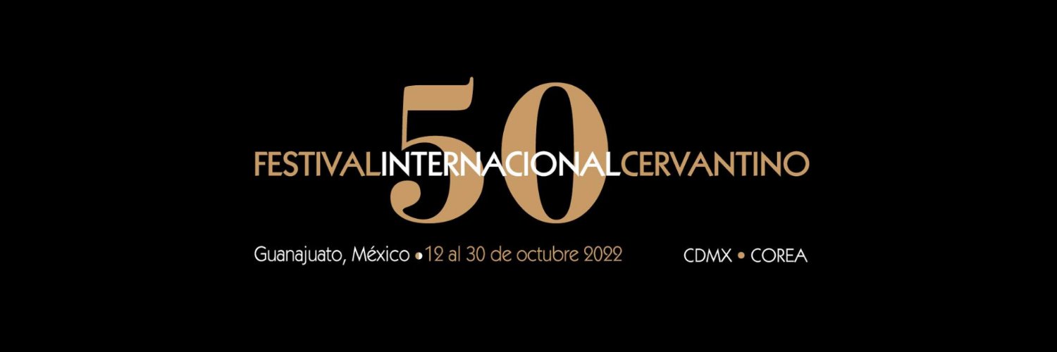 Festival Internacional Cervantino 50 años