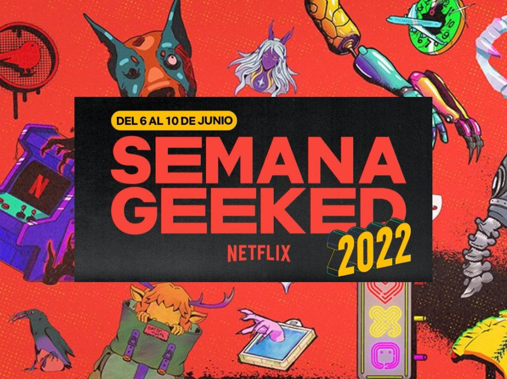 Adelantos, noticias y sorpresas del día 1 de Netflix Geeked Week