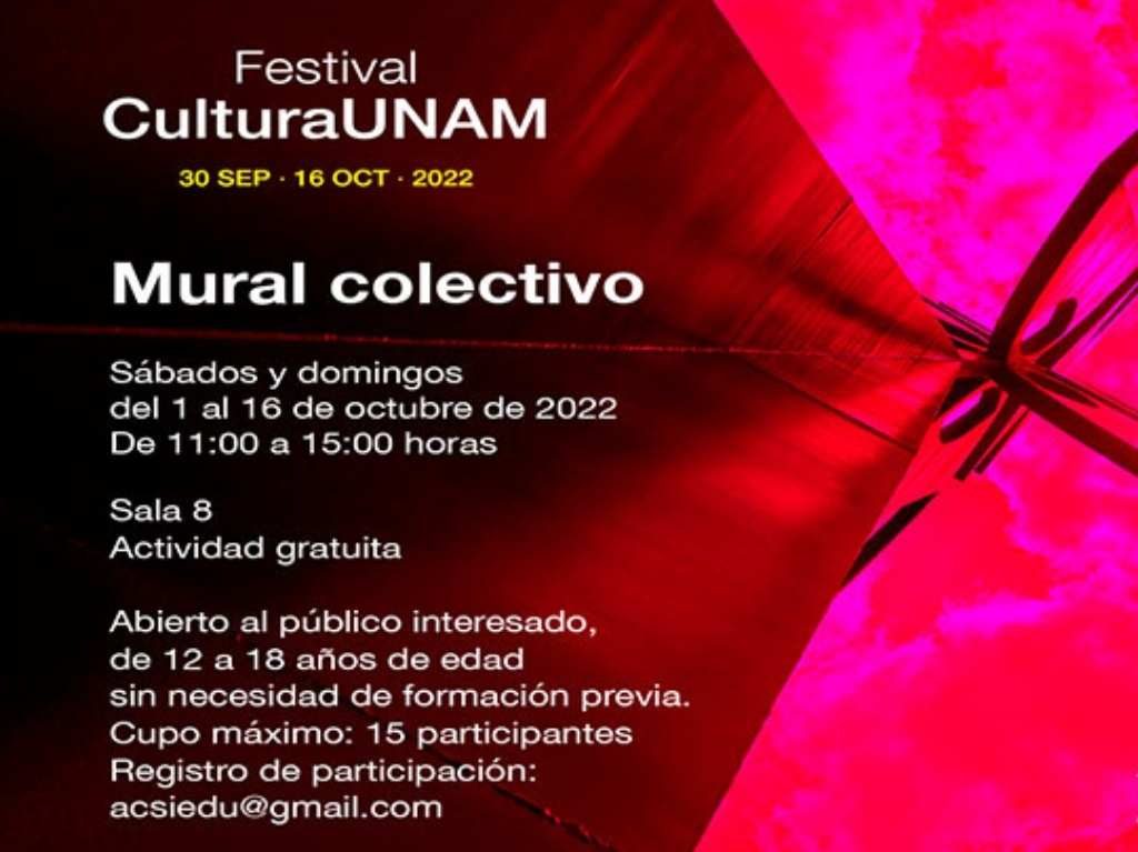 Cartel Taller Mural Colectivo Festival Cultura UNAM