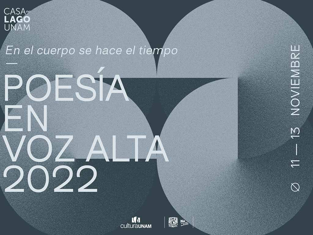 Regresa a la Casa del Lago Poesía en Voz Alta 2022