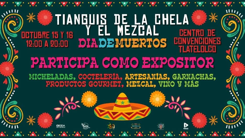 Tianguis de la Chela y el Mezcal 2022 en Tlatelolco