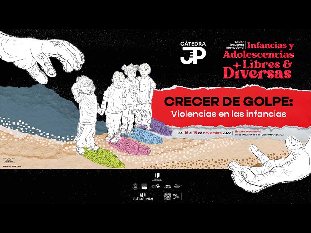 Violencias en las infancias: el 3er Encuentro Internacional Infancias y Adolescencias Libres y Diversas de la UNAM