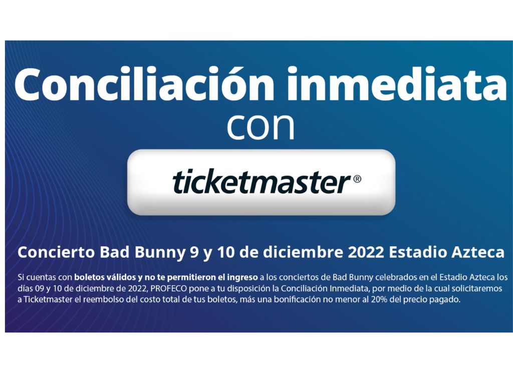 Ticketmaster inicia reembolsos, Profeco descarta clonación 1