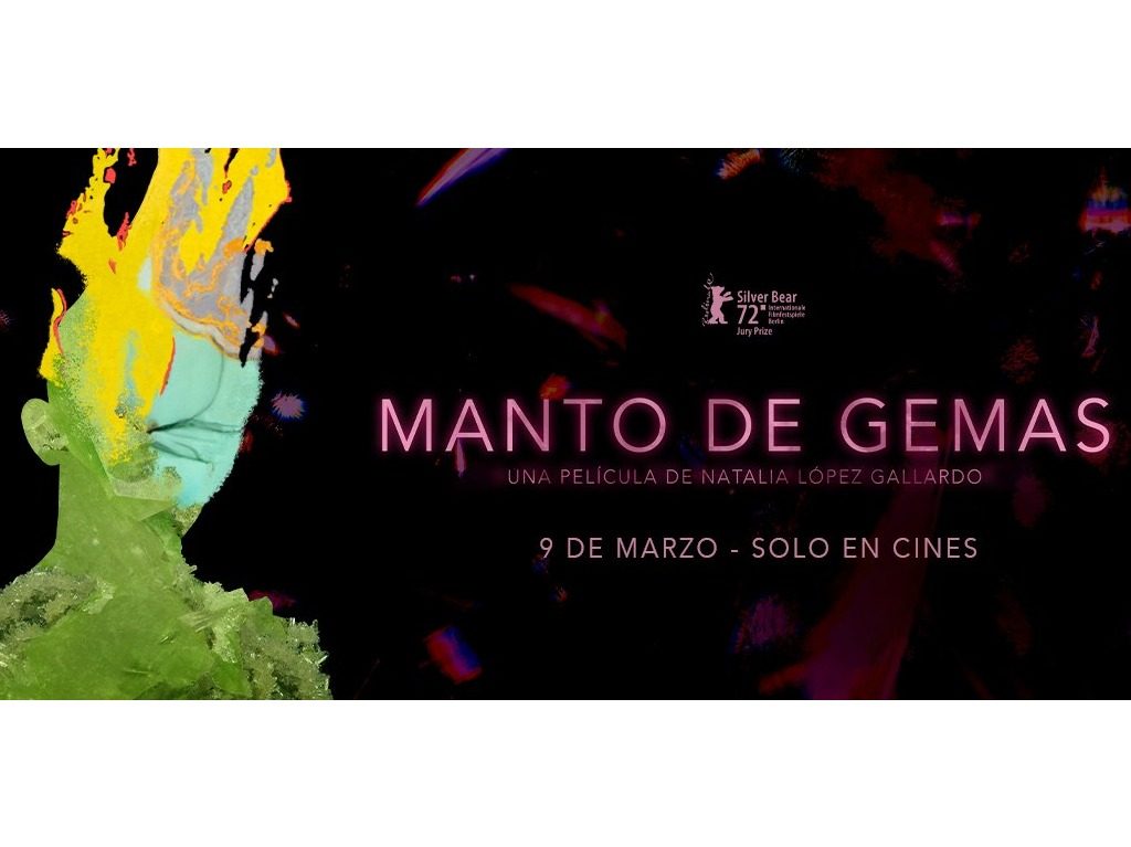Manto de Gemas, la película ganador del Oso de Plata, llega a cines este 9 de marzo.