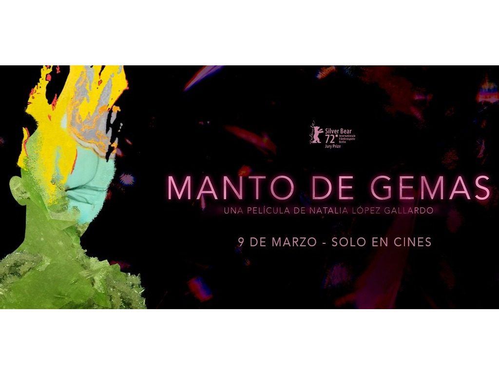 Manto de Gemas: llega a cines la película ganadora del Oso de Plata