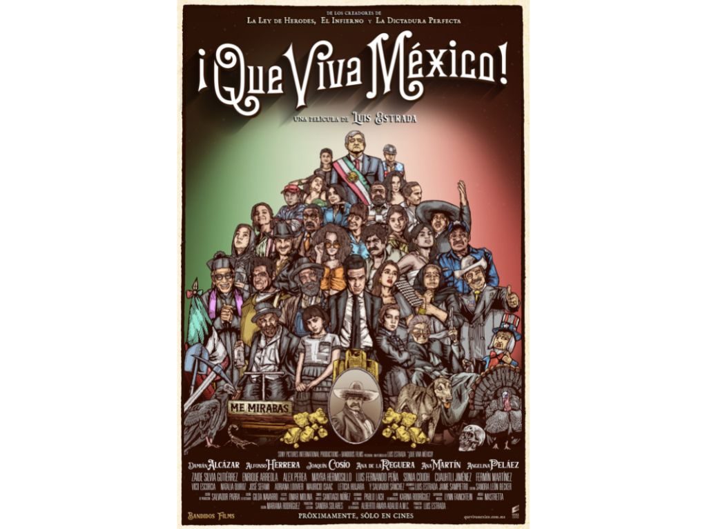 ¡Qué Viva México! todo sobre la nueva película de Luis Estrada 0