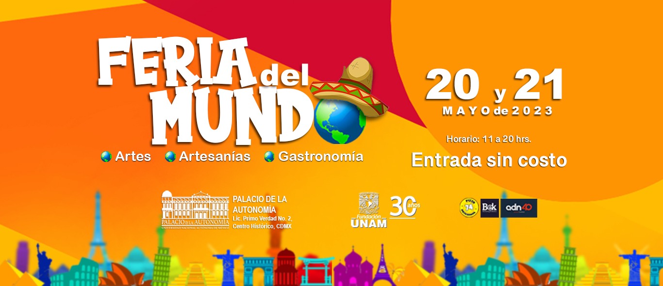 Llega la Feria del Mundo 2023 ¡Arte y gastronomía de muchos países!