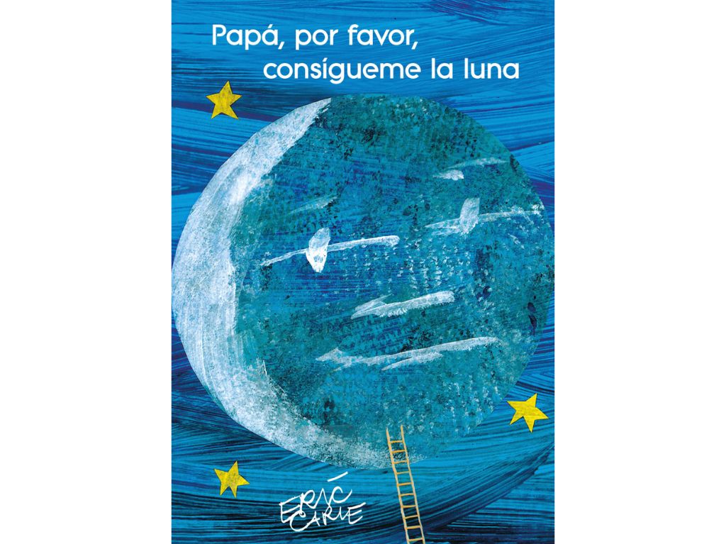 libros-abril-papa-por-favor-consígueme-la-luna