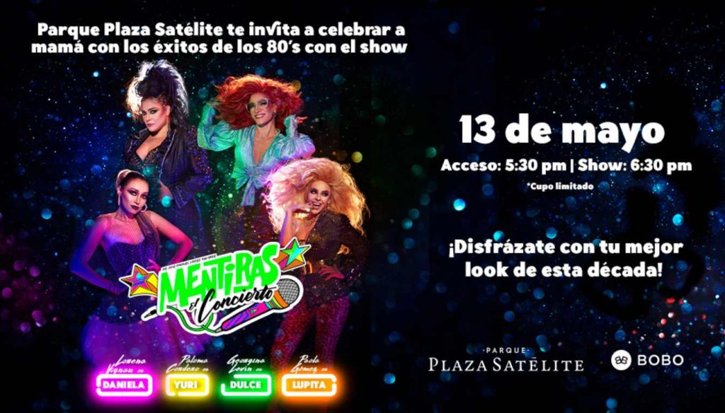 Mentiras El Musical en Plaza Satélite 