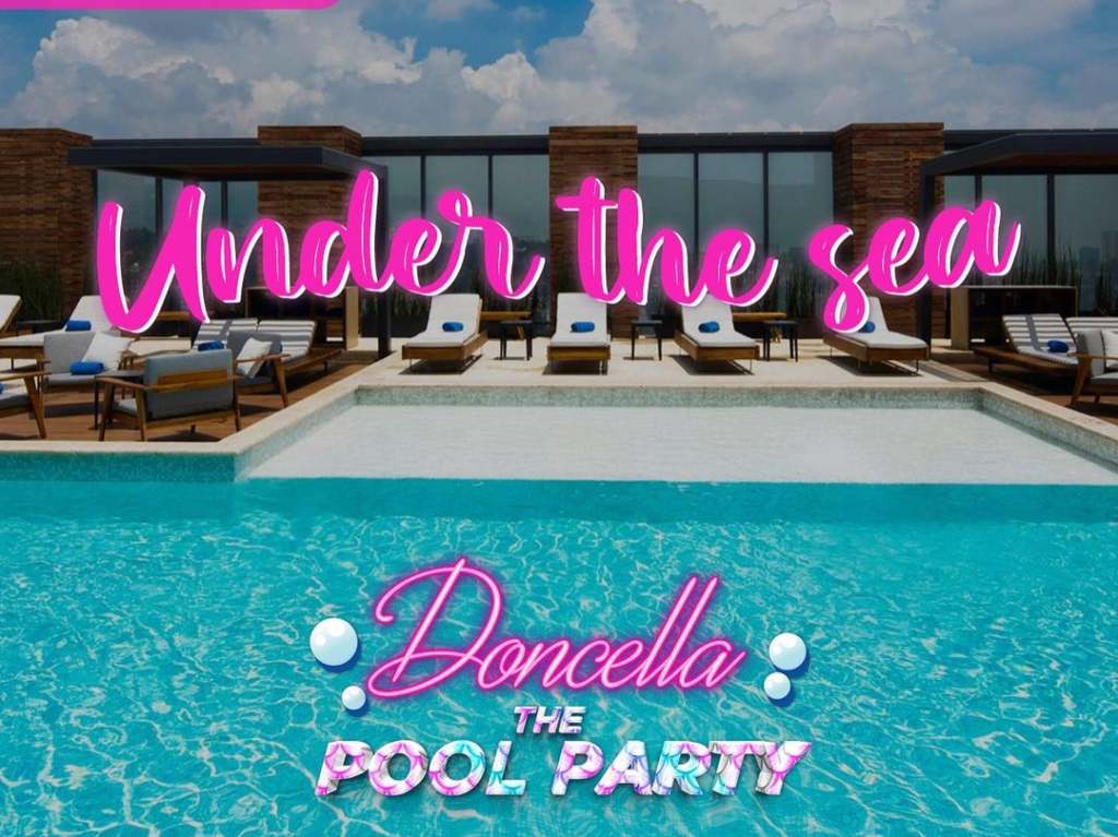 Doncella The Pool Party ¡La fiesta bajo el mar!