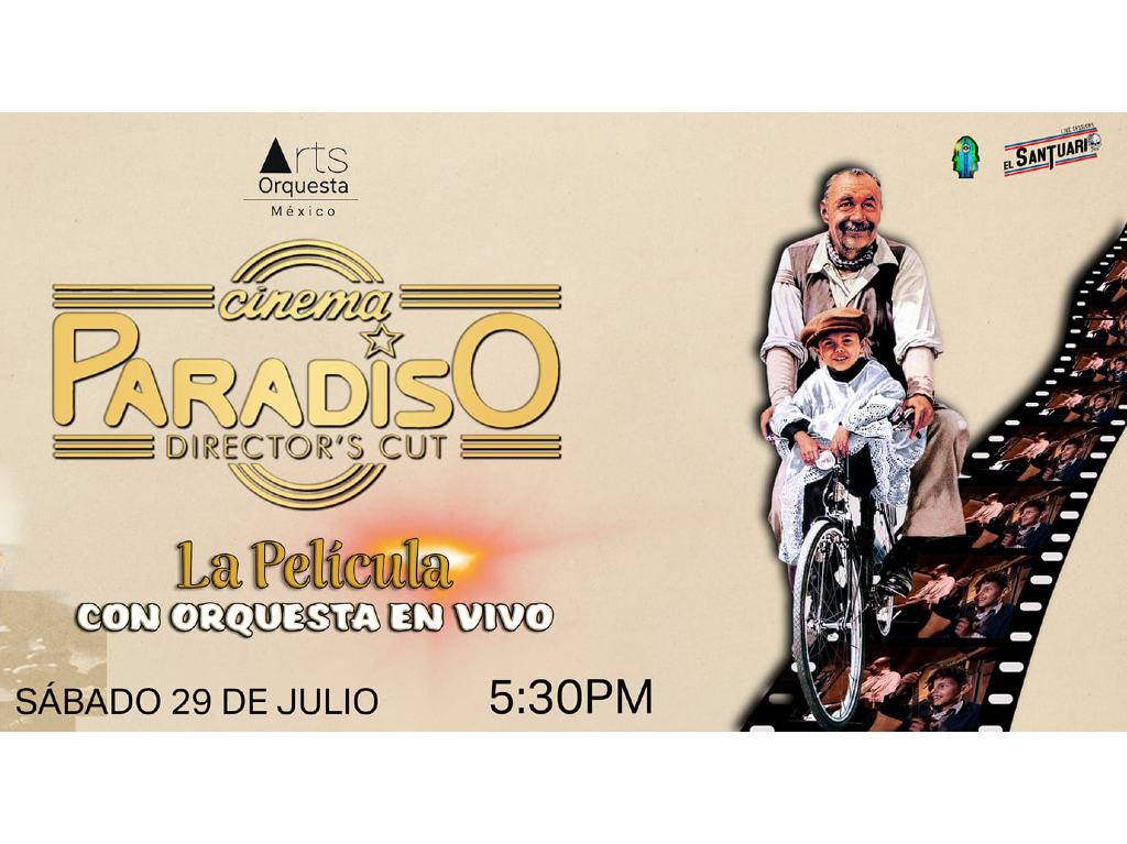 Arts Orquesta MX presenta Cinema Paradiso: La película con concierto de orquesta en vivo.