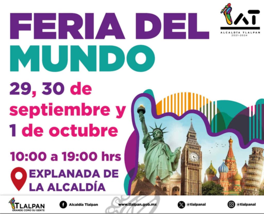 Feria del Mundo, un evento cultural, gastronómico y turístico en Tlalpan 1