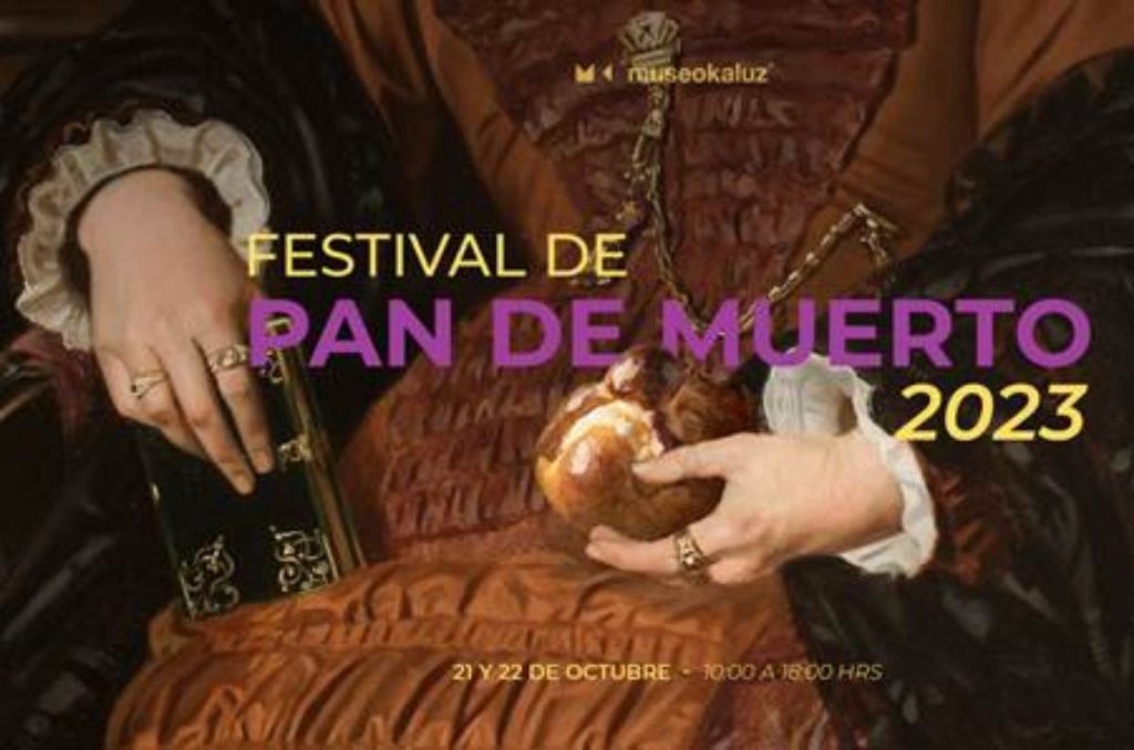Flyer del Festival de Pan de Muerto en el Museo Kaluz