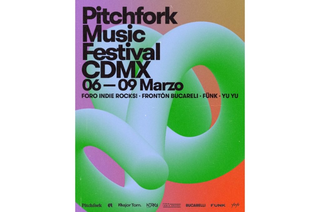 Pitchfork Music festival 2024 cdmx