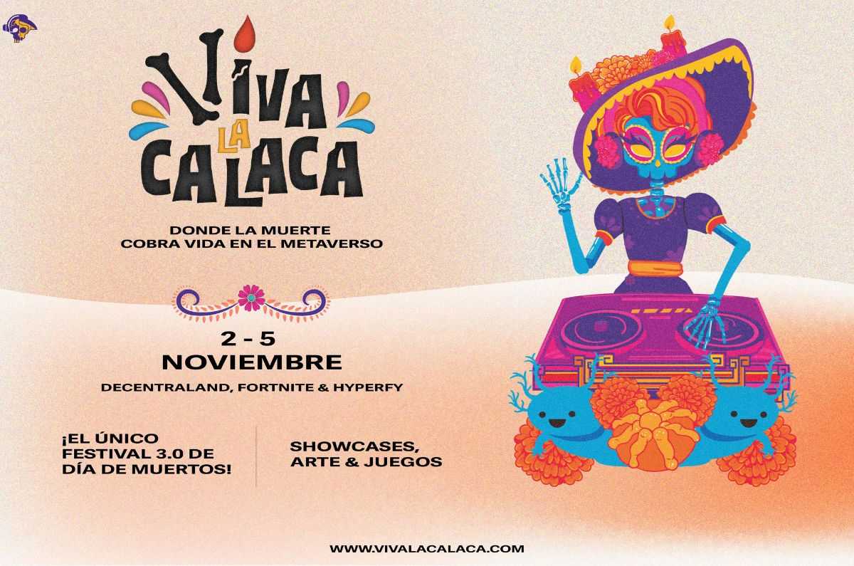 Festival de Día de Muertos “Viva la Calaca”